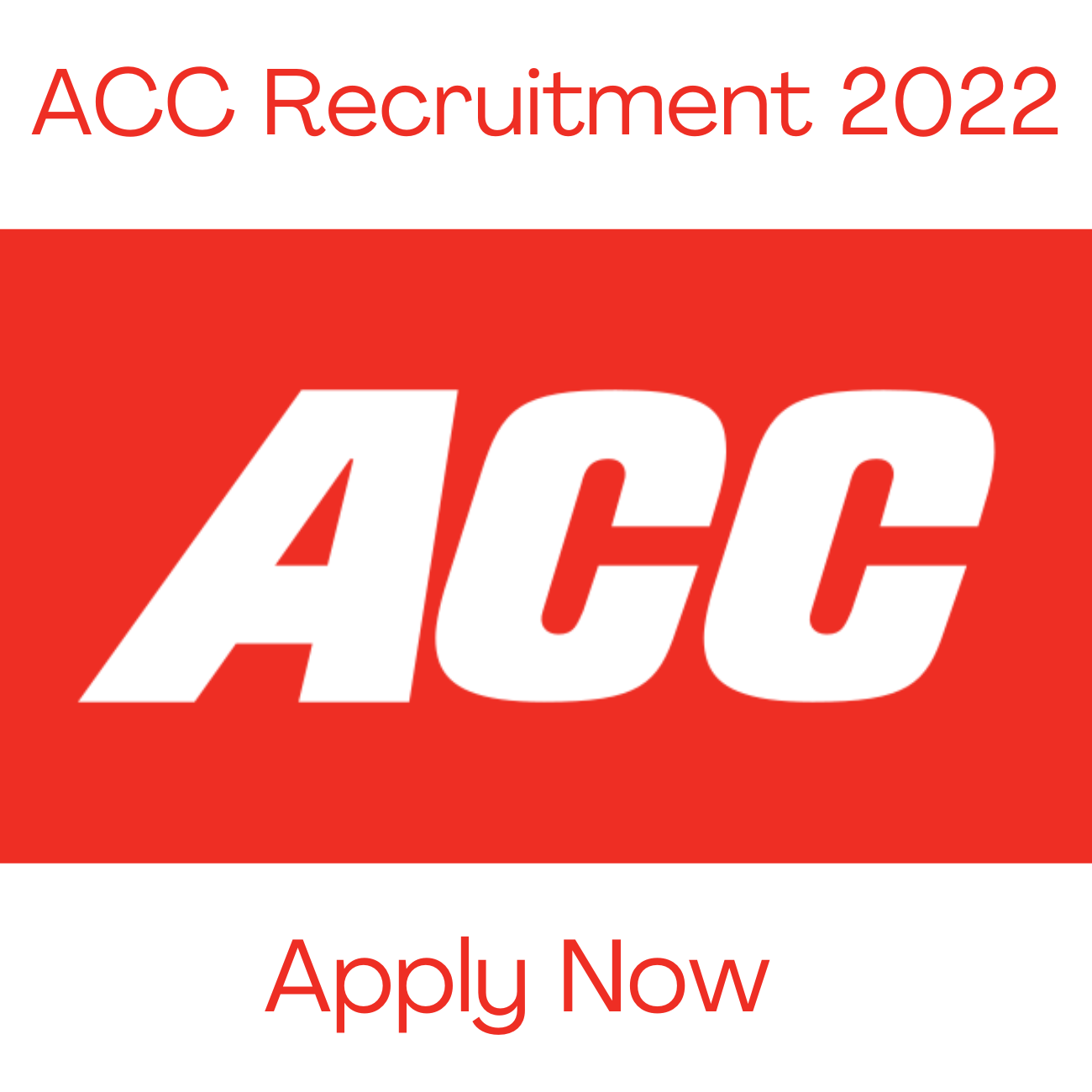 ACC Recruitment 2022 is Hiring New Job Vacancies for Freshers