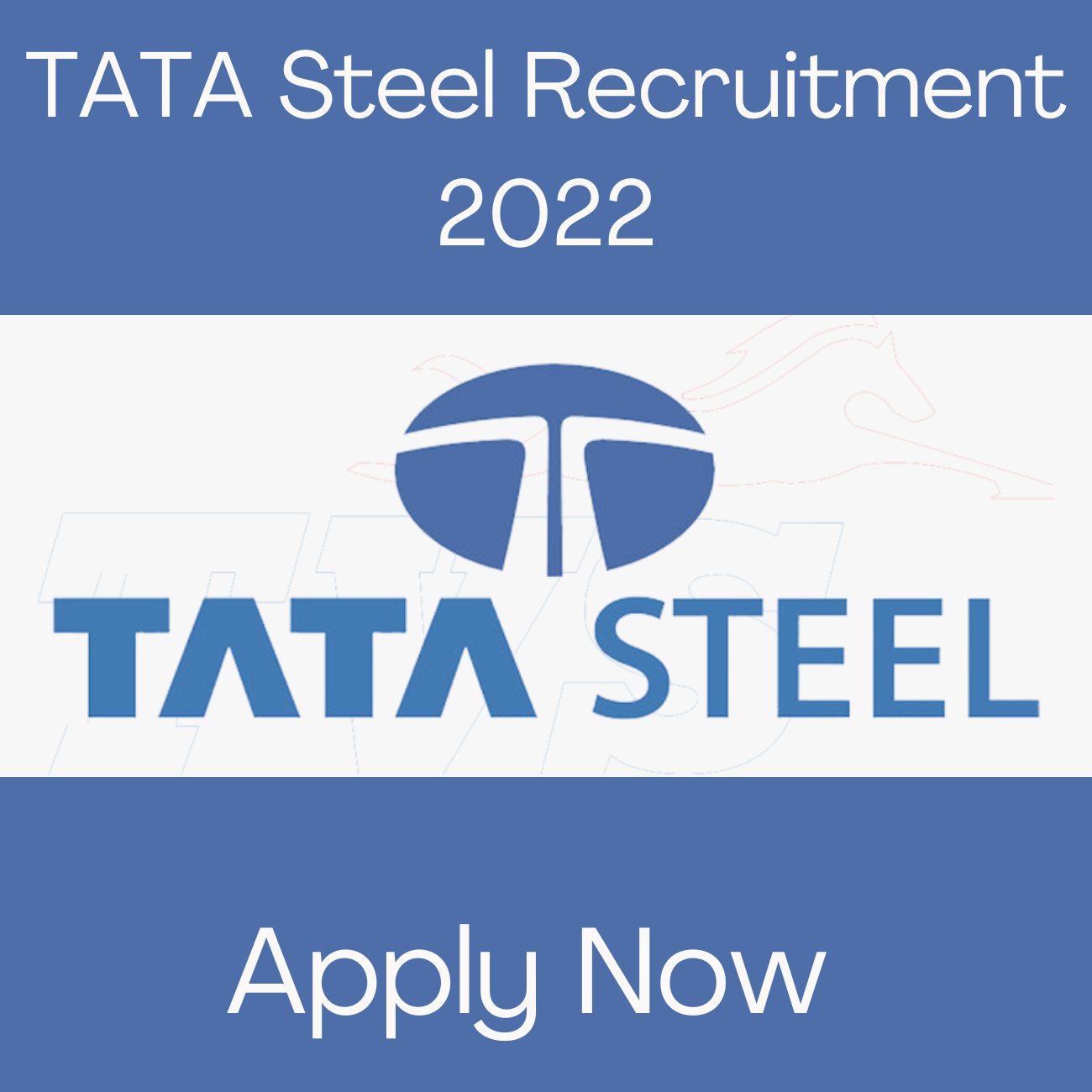 TATA STEEL Recruitment 2022 is Hiring For New Job Vacancies in India