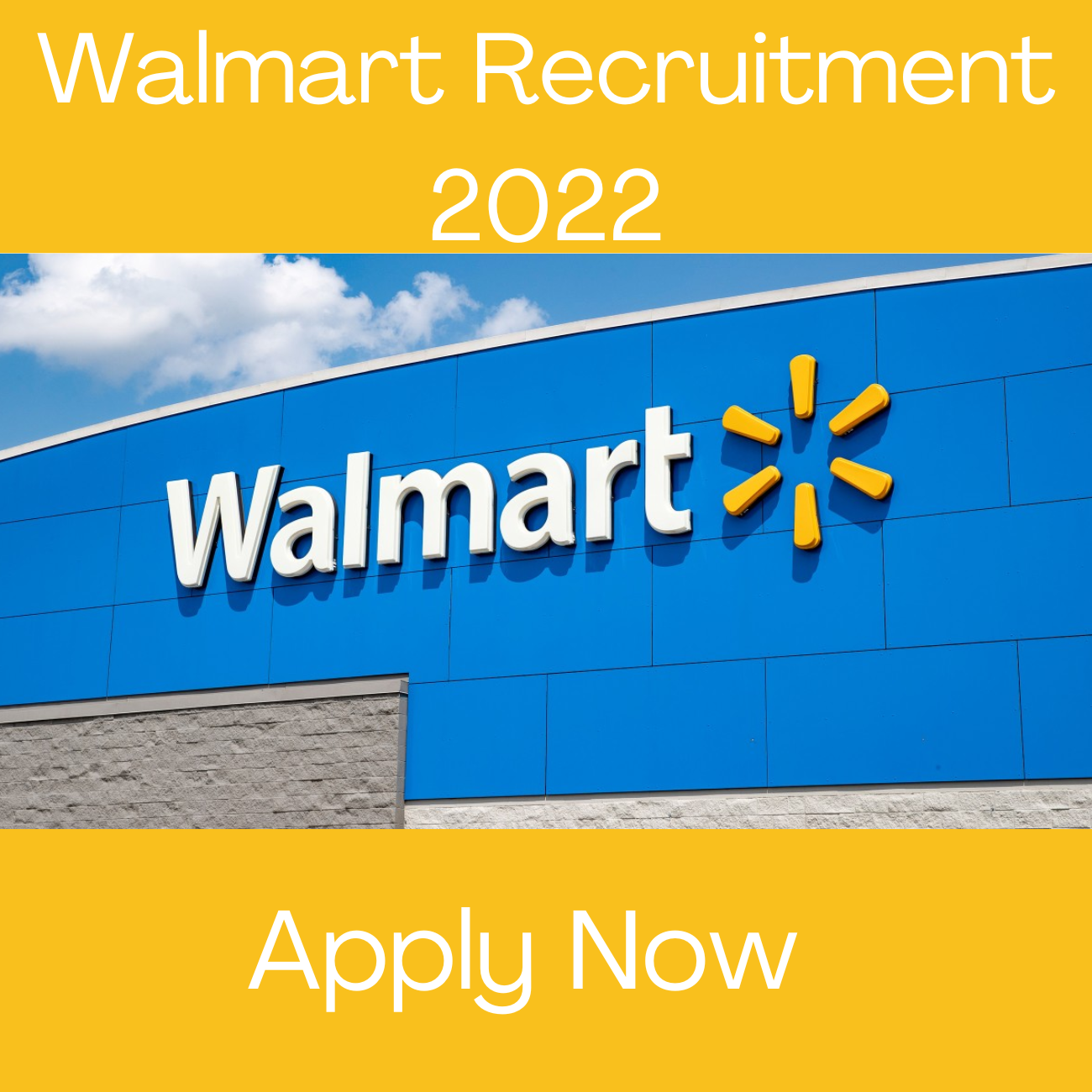 Walmart Recruitment 2022 is Hiring New Job Vacancies for Graduates