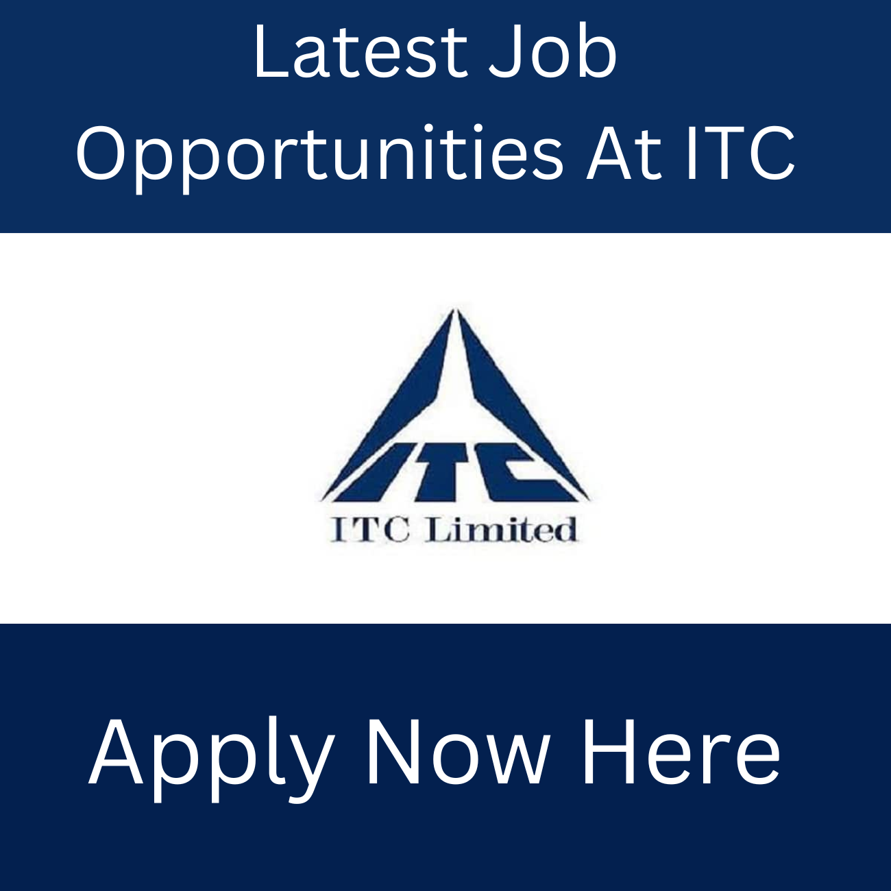 ITC Recruitment 2022 Has Listed Latest Job Vacancies for Graduates