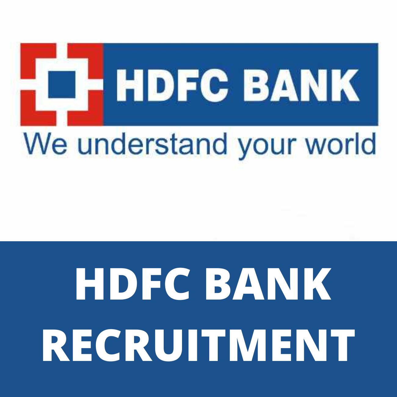 HDFC Bank Recruitment 2022-Walk Interview is Happening