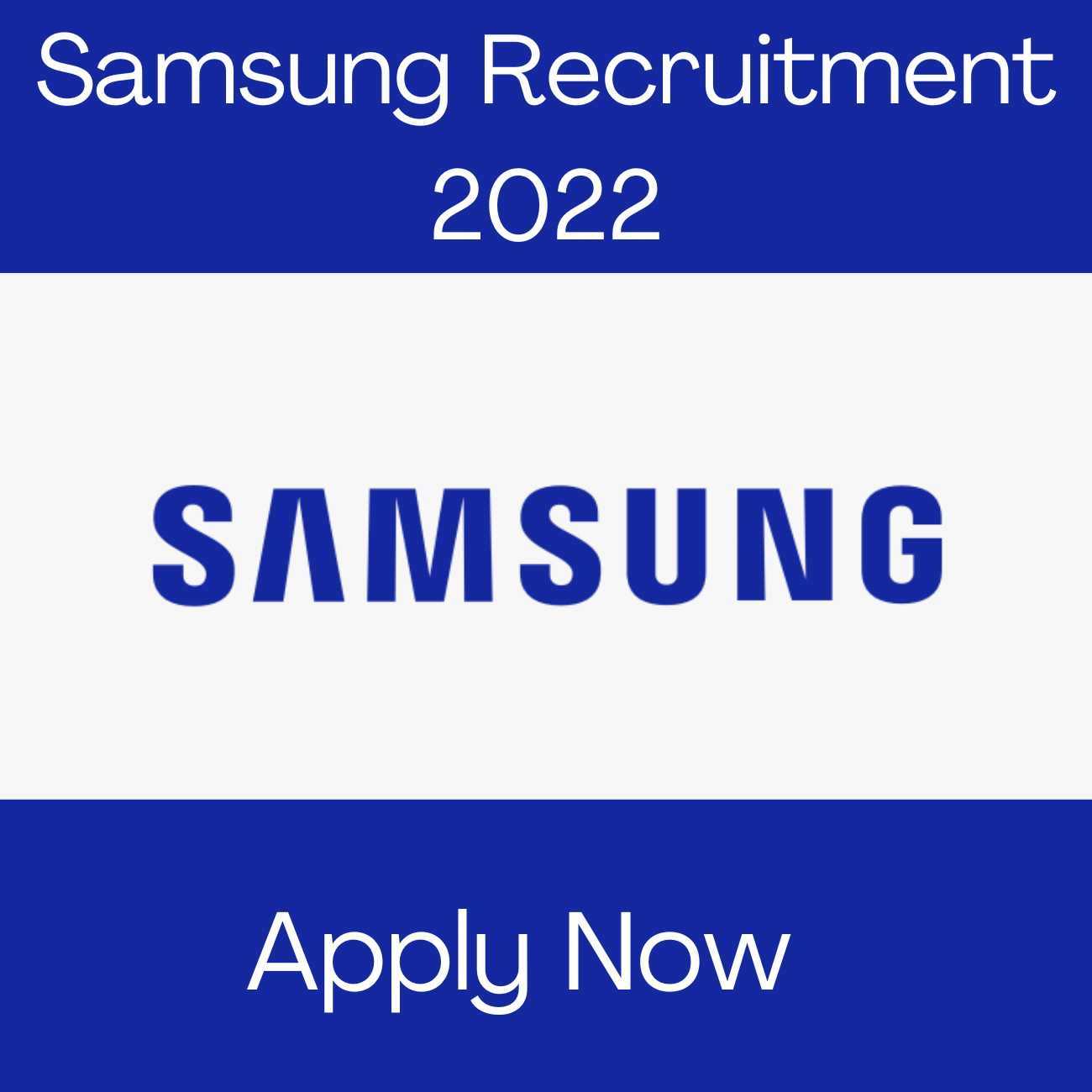 Samsung Recruitment 2022 Have Listed Current New Job Vacancies