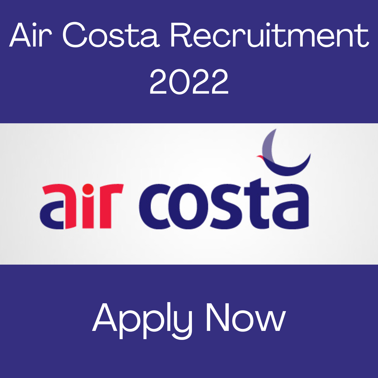 Air Costa recruitment drive 2022 Has Announced New Vacancies for Freshers