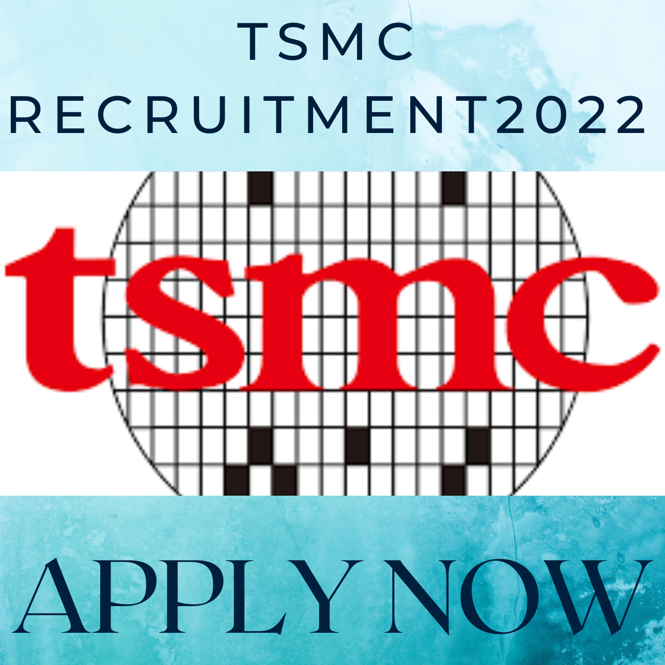   TSMC RECRUITMENT 2022 | CALLS FOR NEW JOB OPENINGS