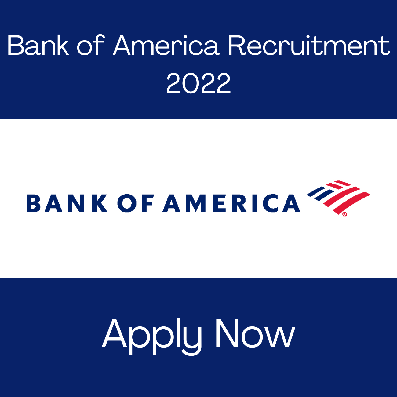 Bank of America Recruitment 2022 | Has Listed New Job Vacancies