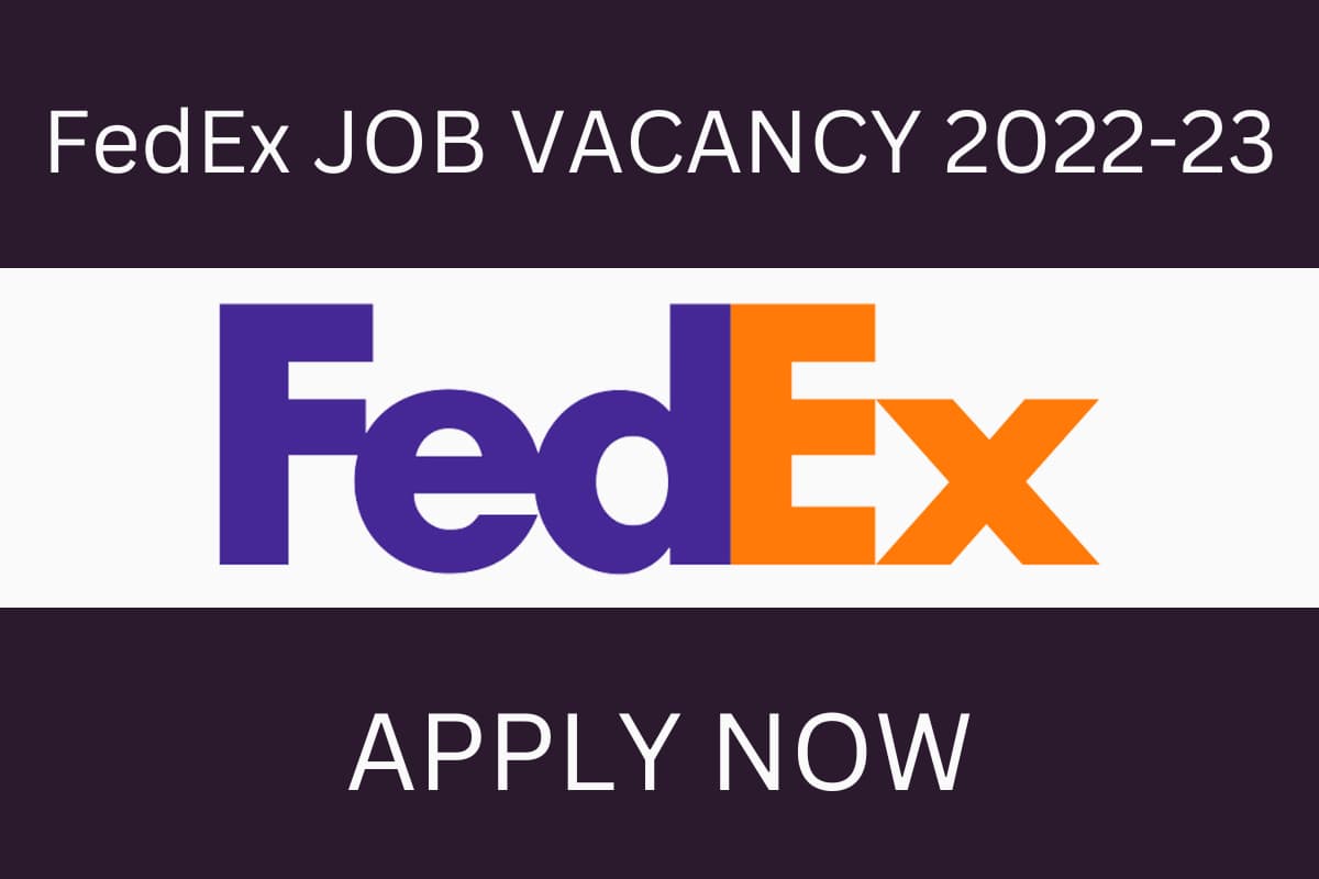 Best 5 FedEx Careers and Internships 2022-23