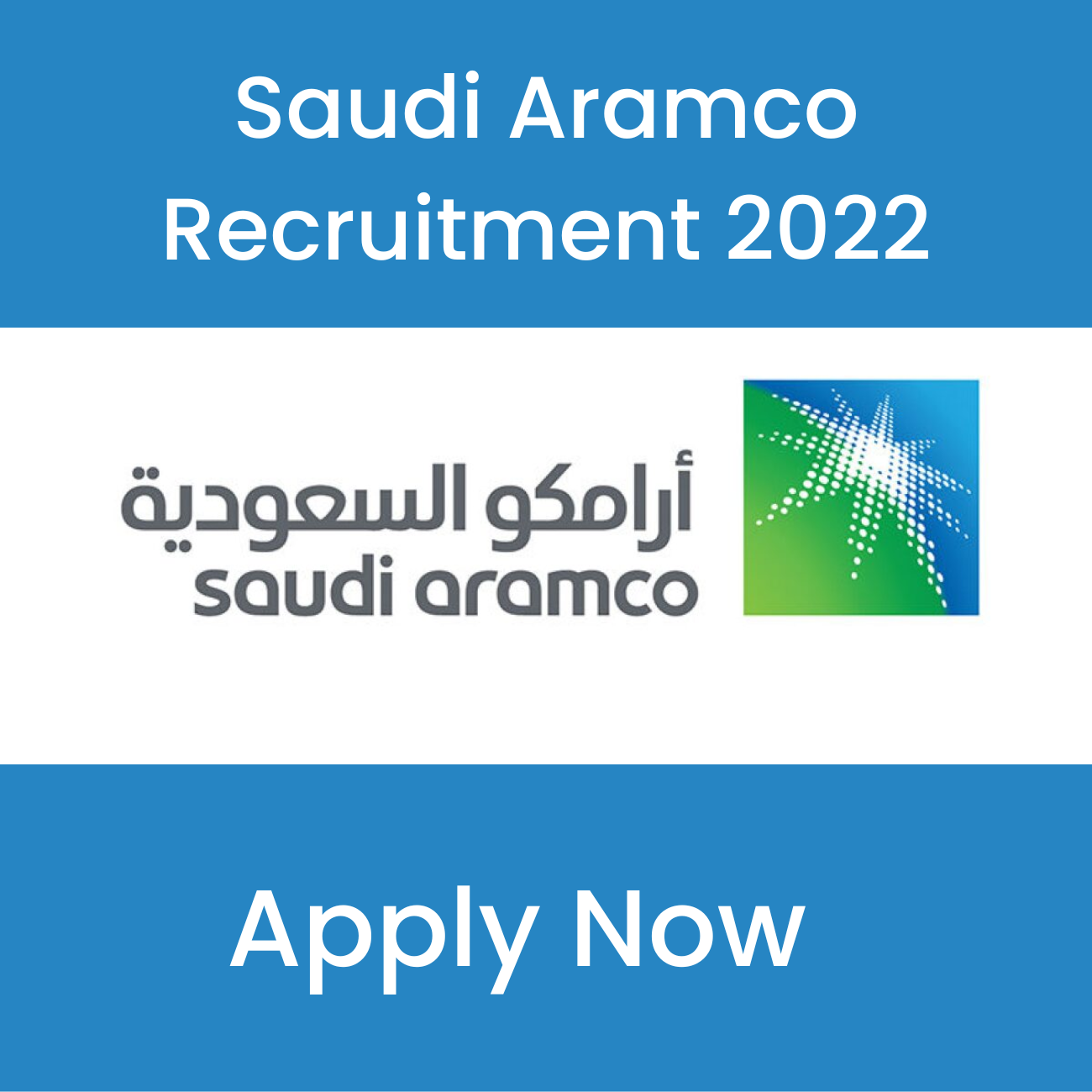 SAUDI ARAMCO RECRUITMENT 2022 | Listed New Job Openings For Candidates