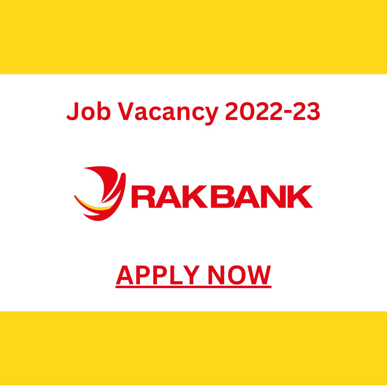 RAKBANK careers & rakbank job vacancies: rakbank vacancies 2022-23