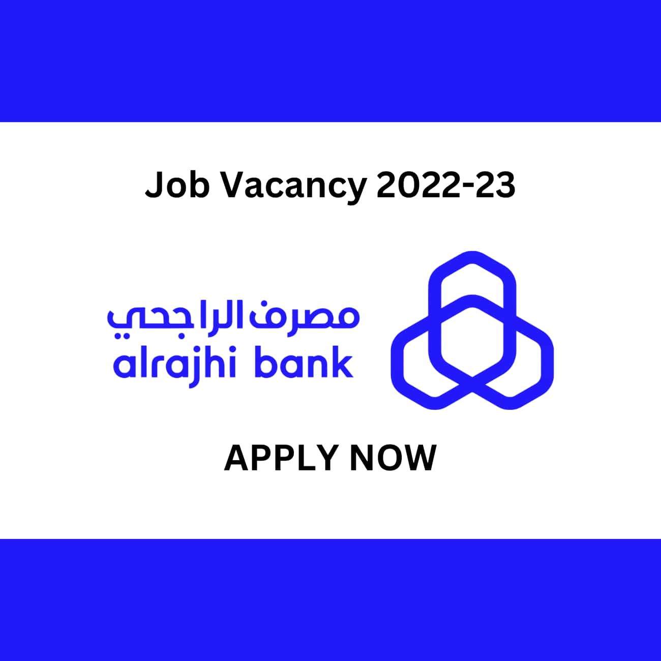 Al rajhi bank careers &Al rajhi bank vacancy: Al rajhi bank jobs middle east