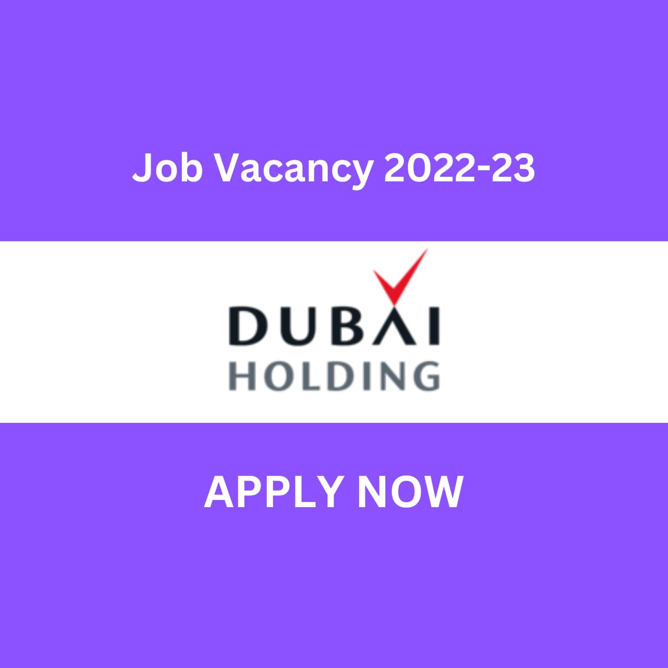 Dubai Holding Career Latest Job Vacancies:  Apply Now Like A Pro