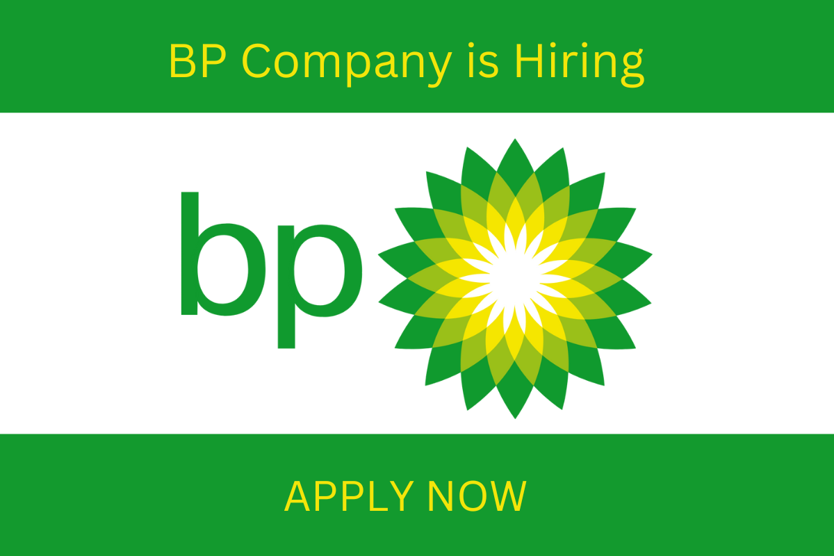 BP Careers 2023 | British Petroleum (BP) Job Vacancies World Wide