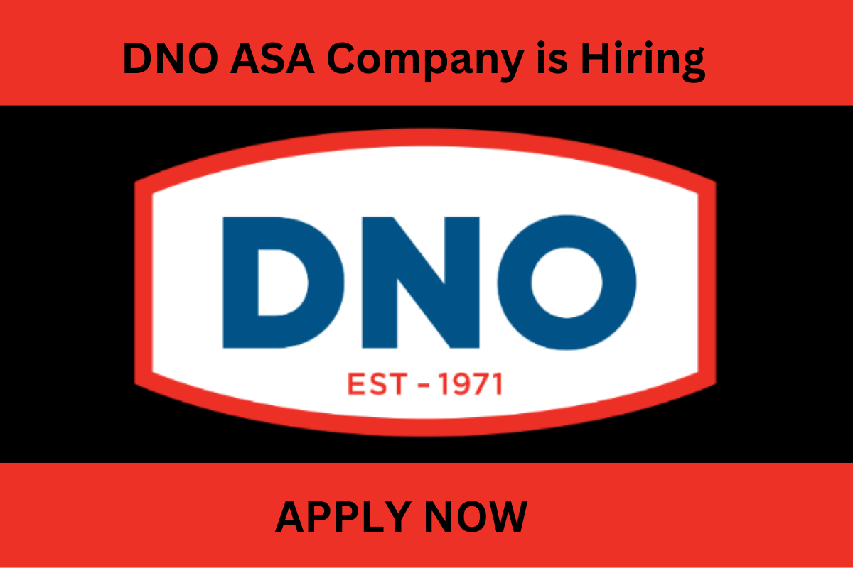 DNO ASA Careers 2023 | DNO ASA Jobs in Iraq | Oil and Gas Company