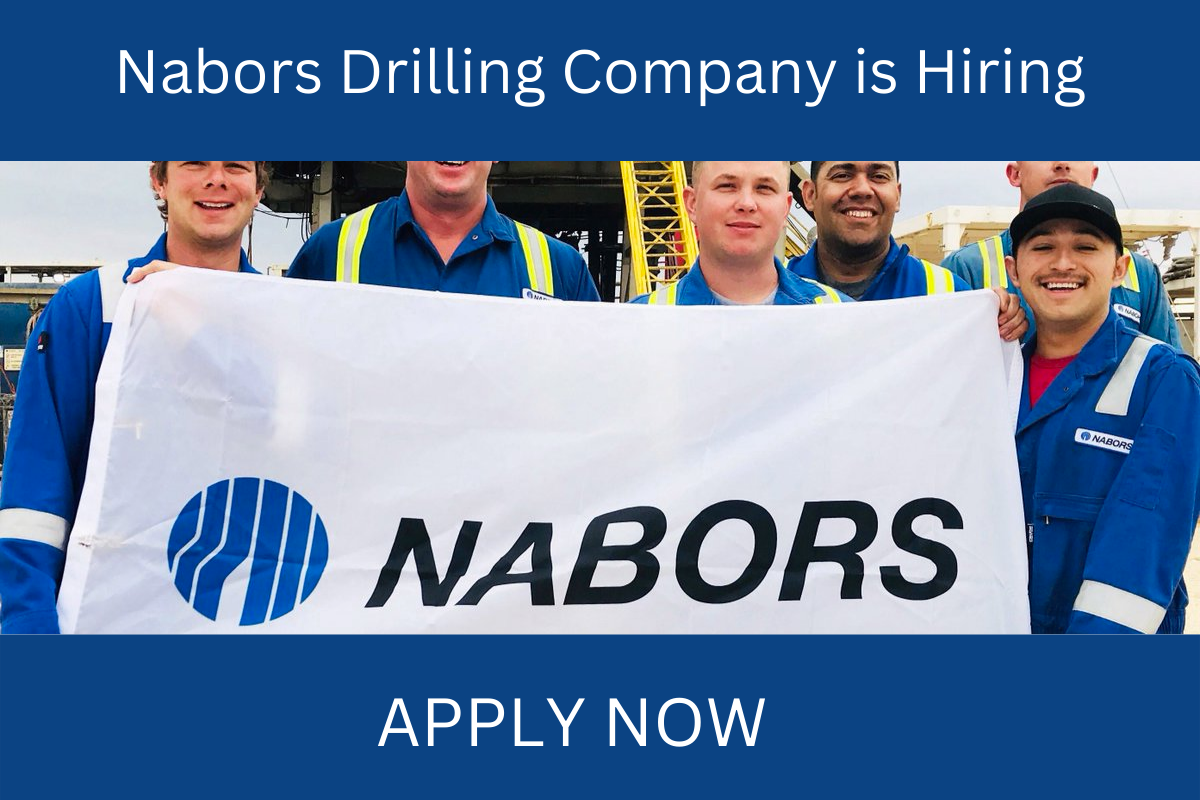 Nabors Drilling Careers 2023 | Nabors Drilling Company Job Vacancies at USA Nabors Drilling Careers 2023 | Nabors Drilling Company Job Vacancies at USA