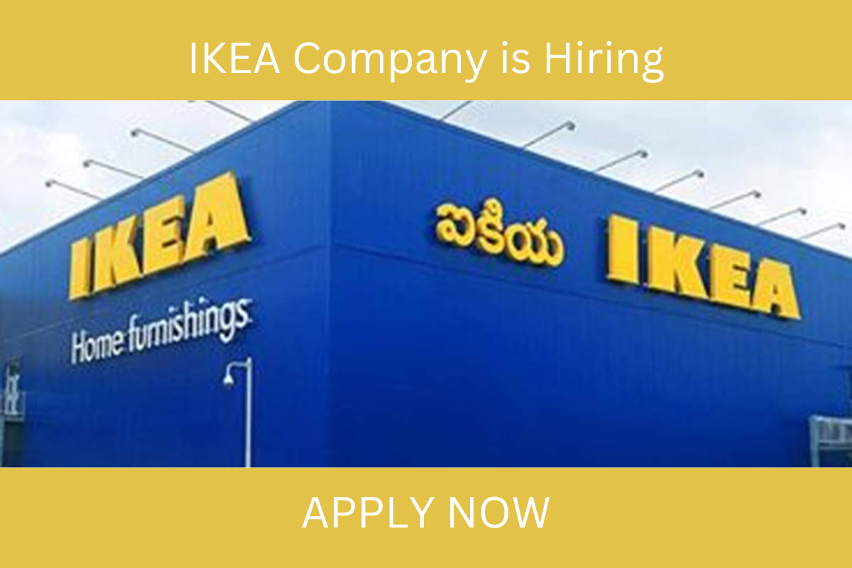 IKEA Careers 2023 | The Company is Having Some Amazing Job Opportunities For Freshers.