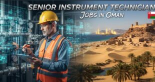 Senior Instrument Technician Jobs in Oman Senior Instrument Technician Jobs in Oman
