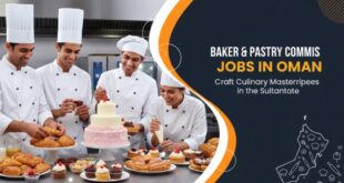 Baker & Pastry Commis Jobs in Oman