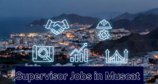 Supervisor Jobs in Muscat