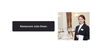 Restaurant Jobs Oman 2026 – Chef & Waiter Vacancies